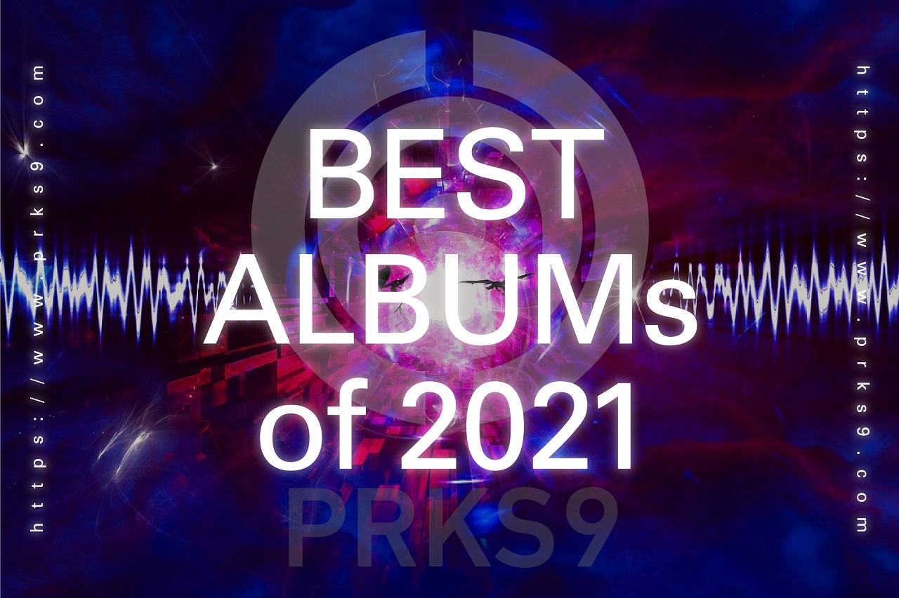 best-15-albums-of-2021-prks9